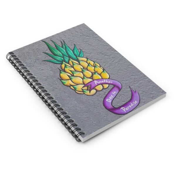 Spiral Notebook - Another Day in Paradise Pineapple Drawing, Journal, Diary, Notebook, Back to School, Gift - Image 3