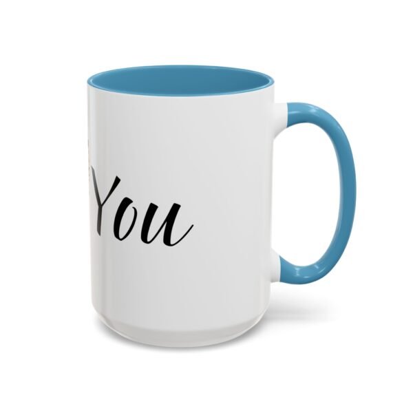 Coffee Mug - I Heart You with Flower Design - 11, 15oz - Image 26