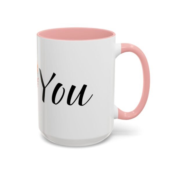 Coffee Mug - I Heart You with Beautiful Flower Heart Design - 11, 15oz - Image 18