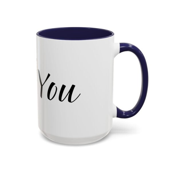 Coffee Mug - I Heart You with Flower Design - 11, 15oz - Image 34