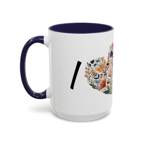 Coffee Mug - I Heart You with Flower Design - 11, 15oz - Image 35