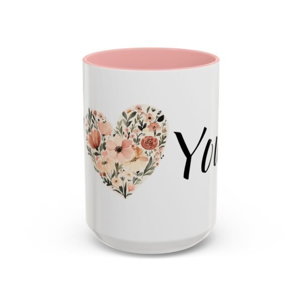 Coffee Mug - I Heart You with Flower Design - 11, 15oz - Image 17