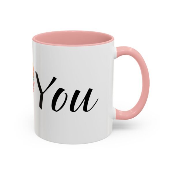 Coffee Mug - I Heart You with Beautiful Flower Heart Design - 11, 15oz - Image 10