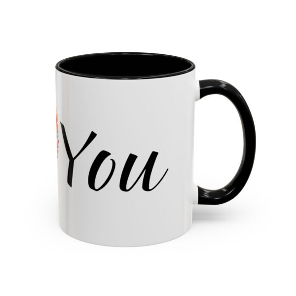 Coffee Mug - I Heart You with Beautiful Flower Heart Design - 11, 15oz - Image 2