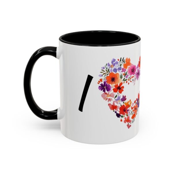 Coffee Mug - I Heart You with Beautiful Flower Heart Design - 11, 15oz - Image 3