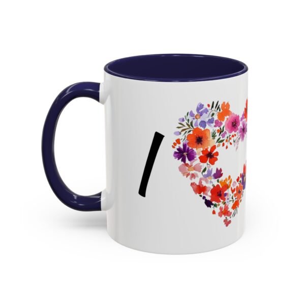 Coffee Mug - I Heart You with Beautiful Flower Heart Design - 11, 15oz - Image 7