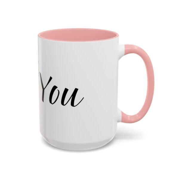 Coffee Mug - I Heart You with Flower Design - 11, 15oz - Image 18