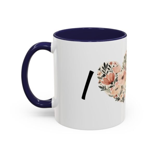 Coffee Mug - I Heart You with Flower Design - 11, 15oz - Image 7