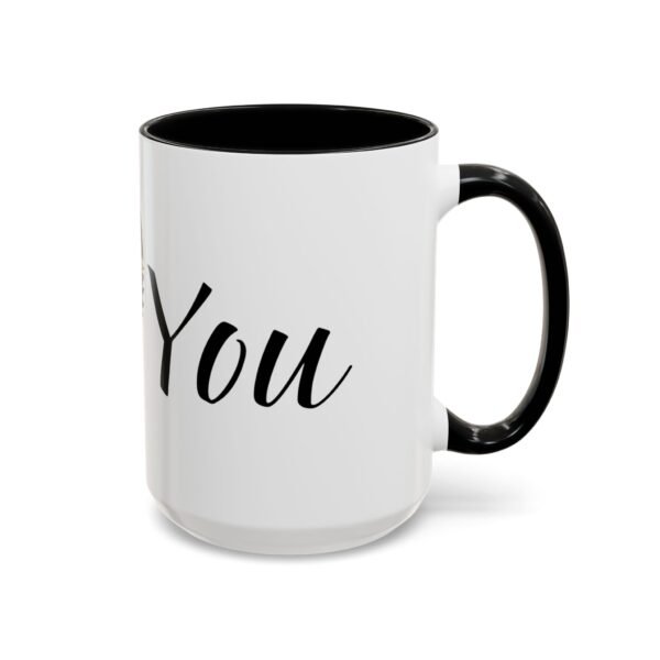 Coffee Mug - I Heart You with Flower Design - 11, 15oz - Image 30