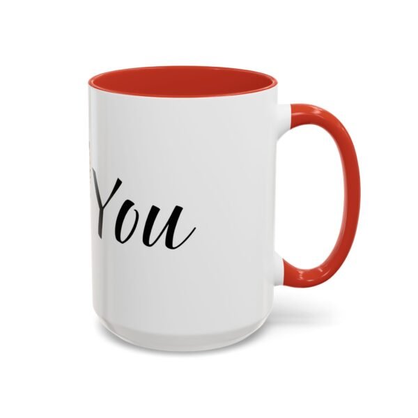 Coffee Mug - I Heart You with Flower Design - 11, 15oz - Image 38