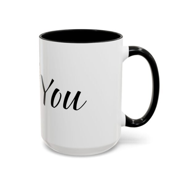 Coffee Mug - I Heart You with Flower Design - 11, 15oz - Image 30