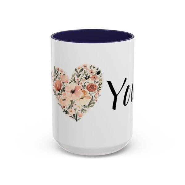 Coffee Mug - I Heart You with Flower Design - 11, 15oz - Image 33