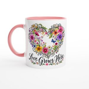 Love Grows Here – 11oz Ceramic Mug