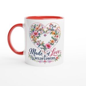 Made of Love & Wildflowers – 11oz Ceramic Mug