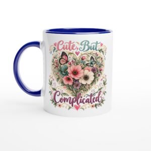 Cute But Complicated – 11oz Ceramic Mug