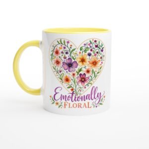 Emotionally Floral – 11oz Ceramic Mug